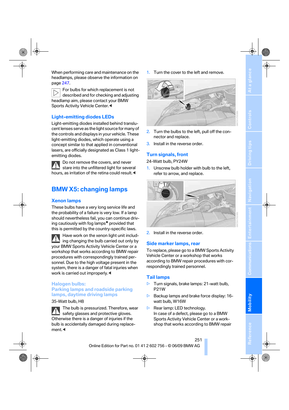 Bmw x5: changing lamps | BMW X6 M 2010 User Manual | Page 253 / 300