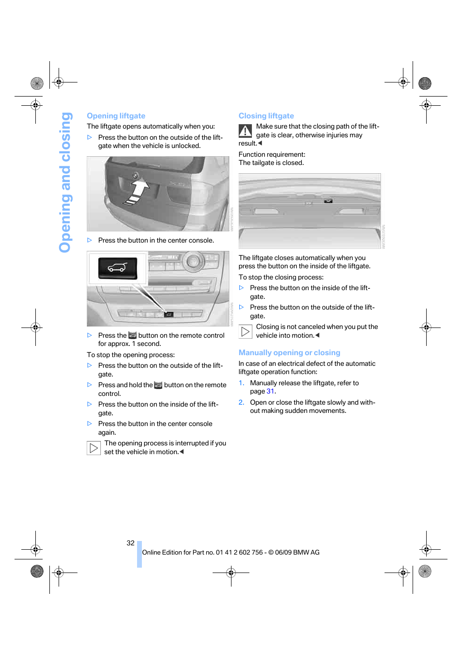 Opening and closing | BMW X6 M 2010 User Manual | Page 34 / 300
