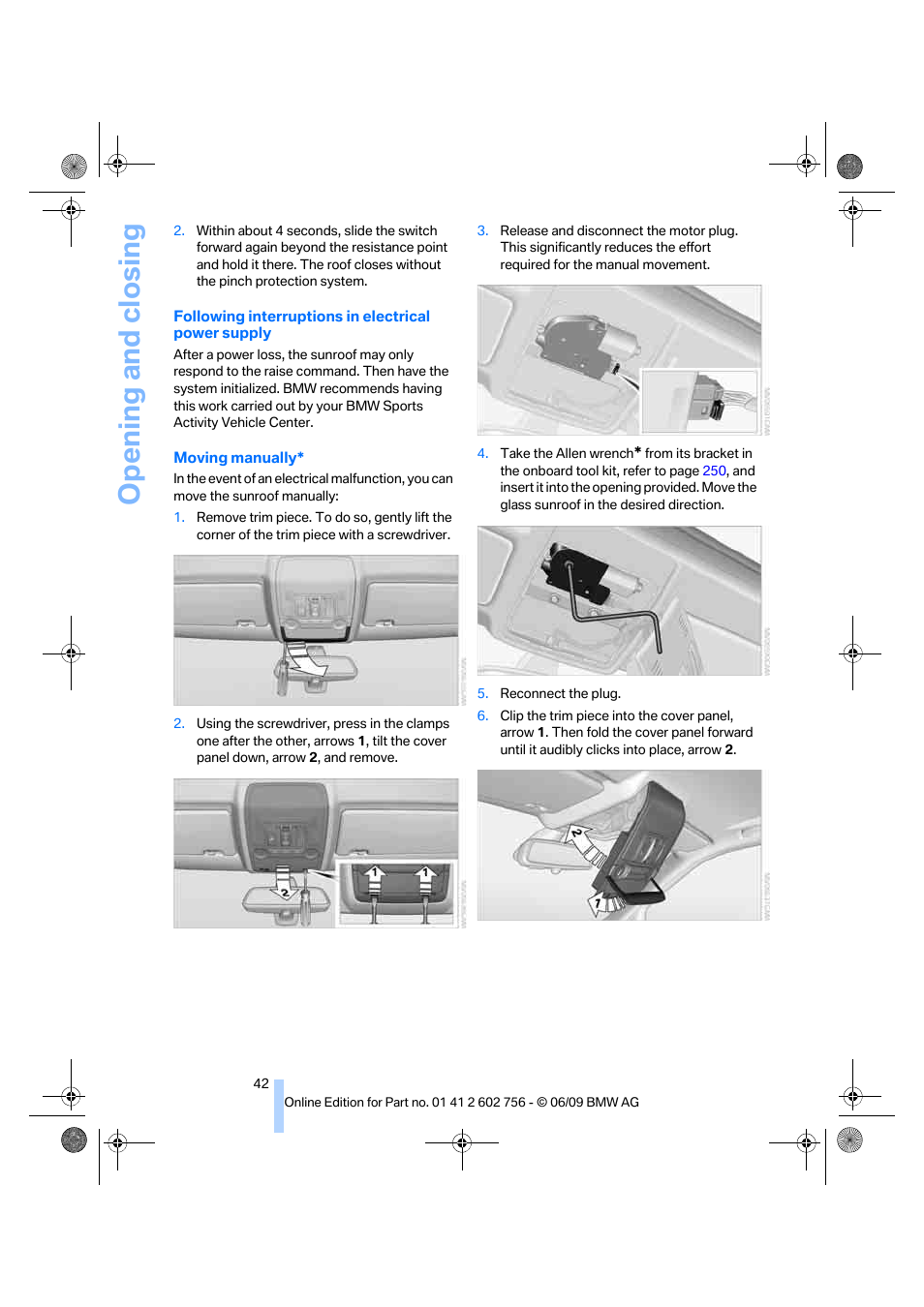 Opening and closing | BMW X6 M 2010 User Manual | Page 44 / 300