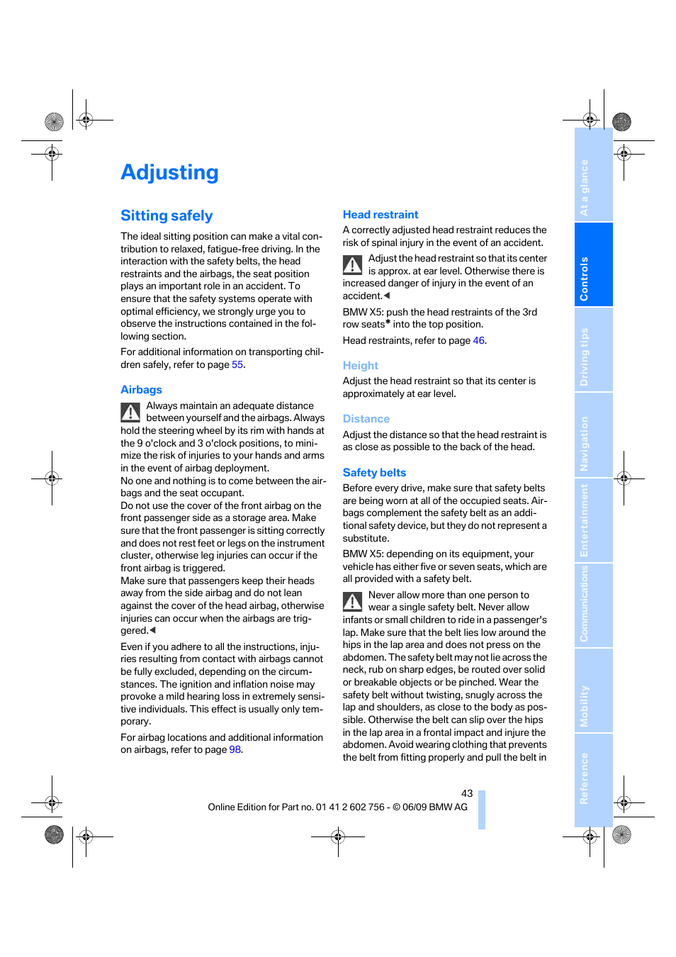 Adjusting, Sitting safely | BMW X6 M 2010 User Manual | Page 45 / 300