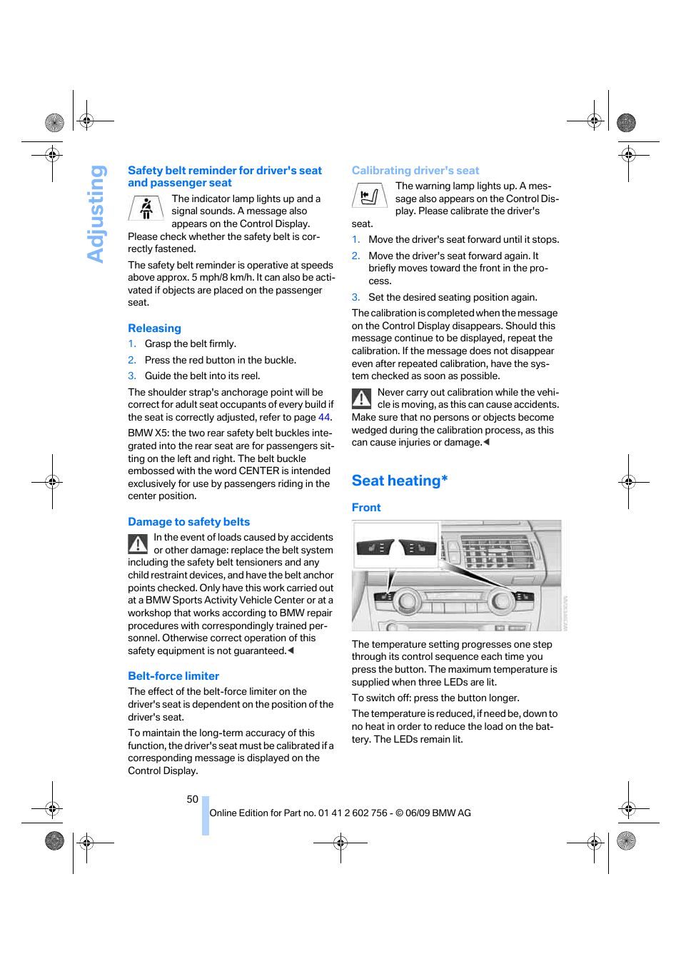 Seat heating, Adjusting | BMW X6 M 2010 User Manual | Page 52 / 300