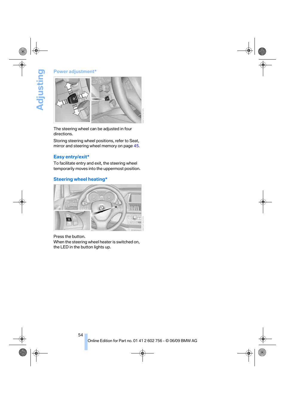 Adjusting | BMW X6 M 2010 User Manual | Page 56 / 300