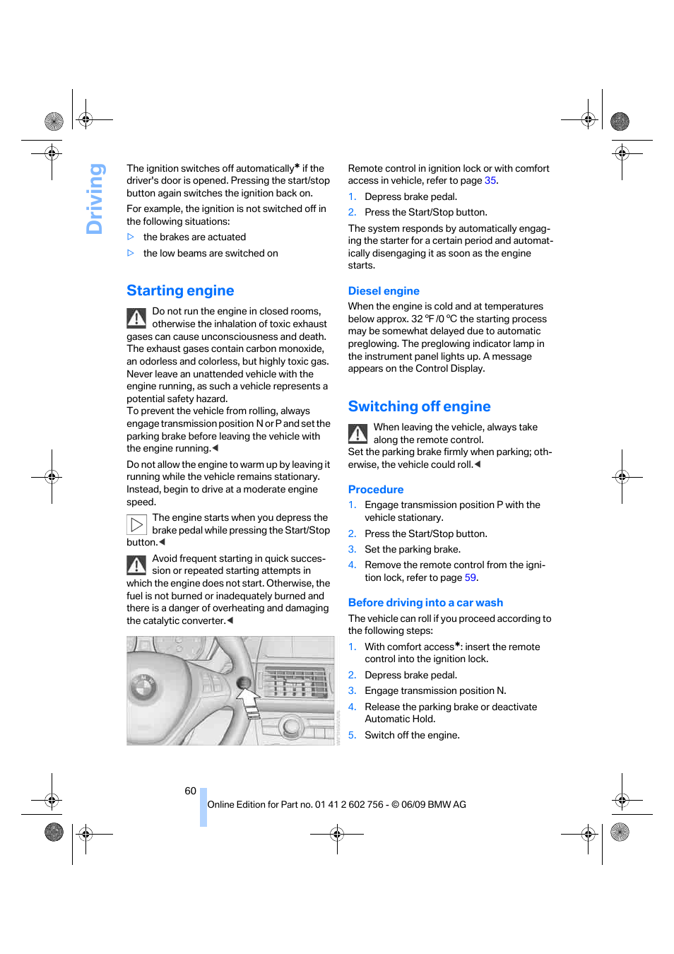 Starting engine, Switching off engine, Driving | BMW X6 M 2010 User Manual | Page 62 / 300