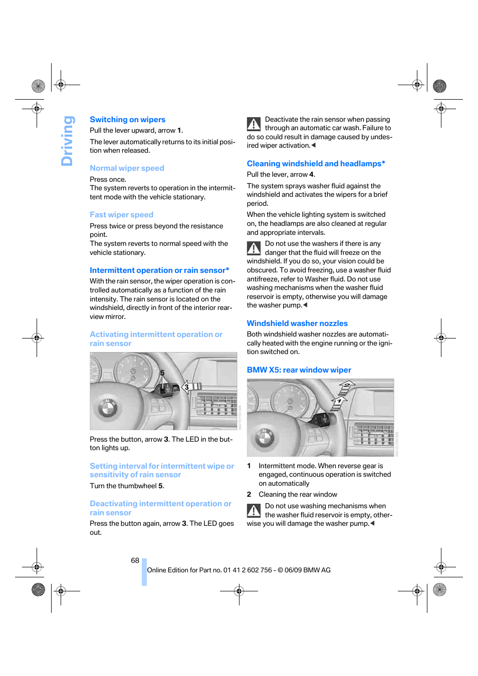 Sensor, Driving | BMW X6 M 2010 User Manual | Page 70 / 300