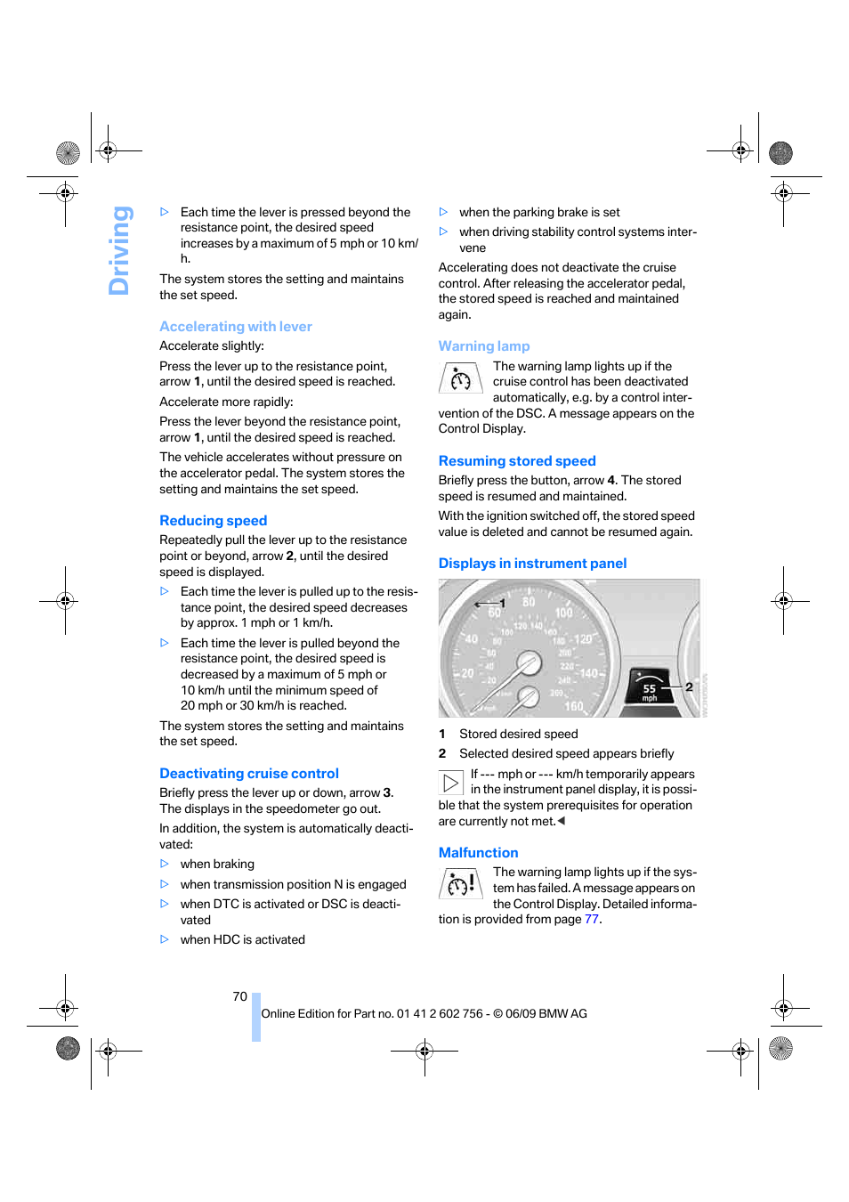 Driving | BMW X6 M 2010 User Manual | Page 72 / 300