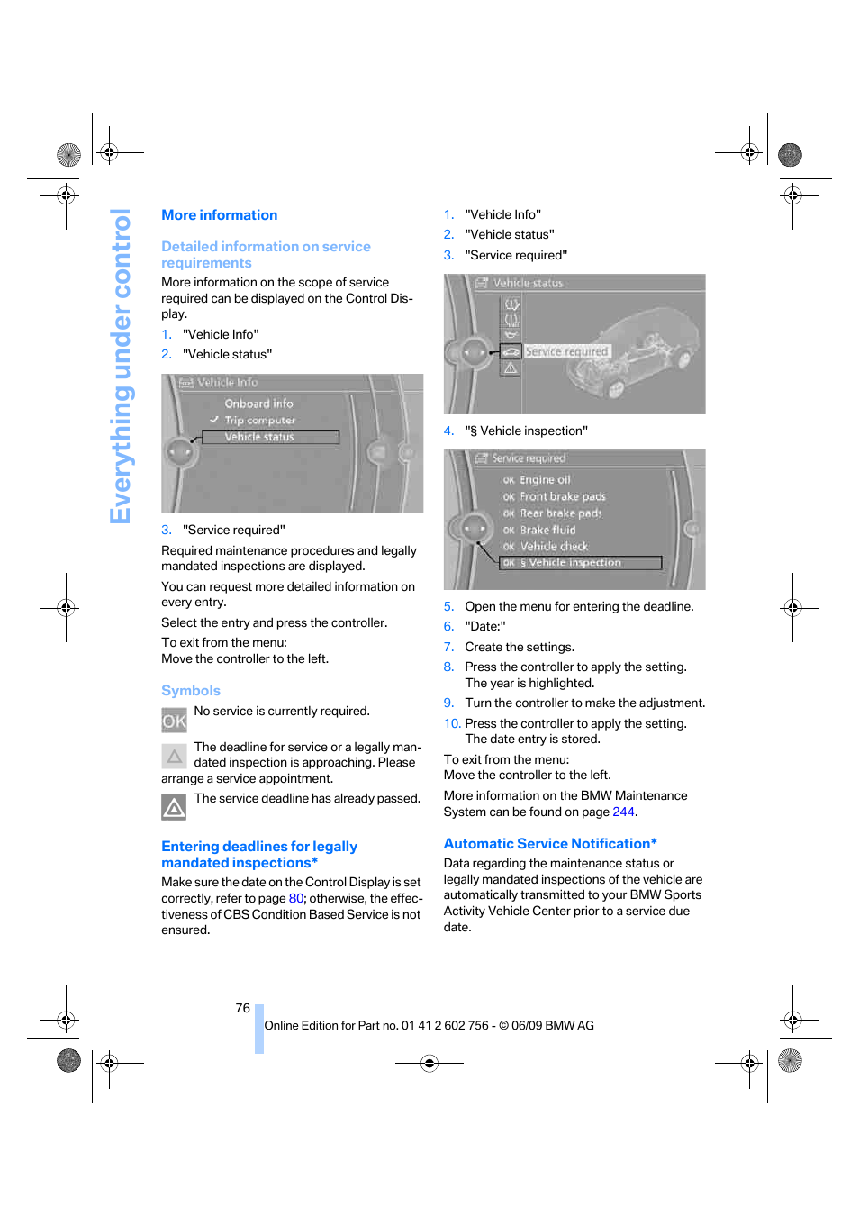 Everything under control | BMW X6 M 2010 User Manual | Page 78 / 300