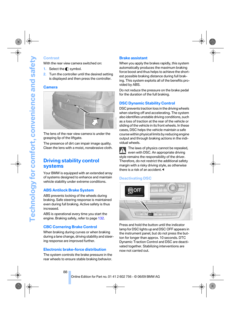 Driving stability control systems, Technology for comfort, convenience and safety | BMW X6 M 2010 User Manual | Page 90 / 300