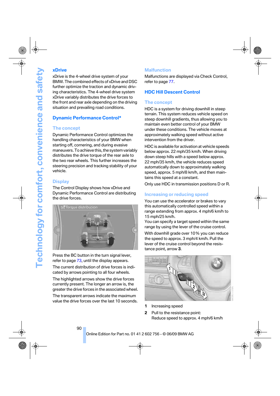 Technology for comfort, convenience and safety | BMW X6 M 2010 User Manual | Page 92 / 300