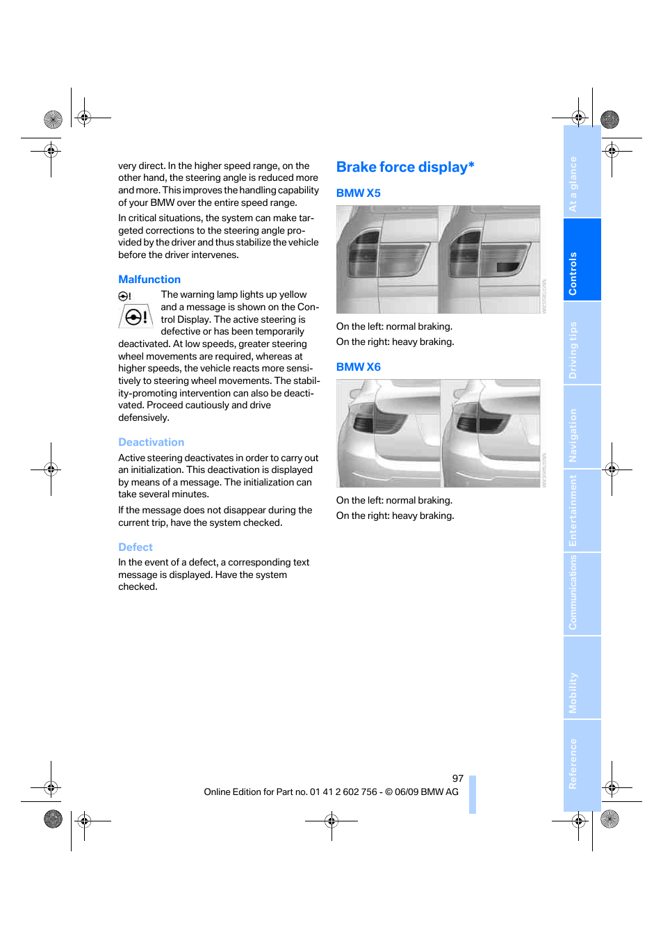 Brake force display | BMW X6 M 2010 User Manual | Page 99 / 300