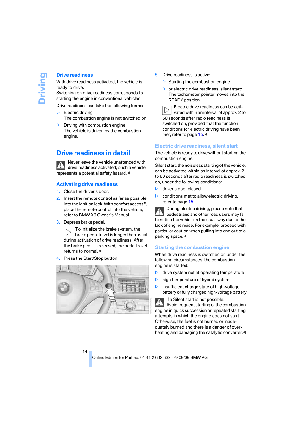 Drive readiness in detail, Driving | BMW ActiveHybrid X6 2010 User Manual | Page 16 / 54
