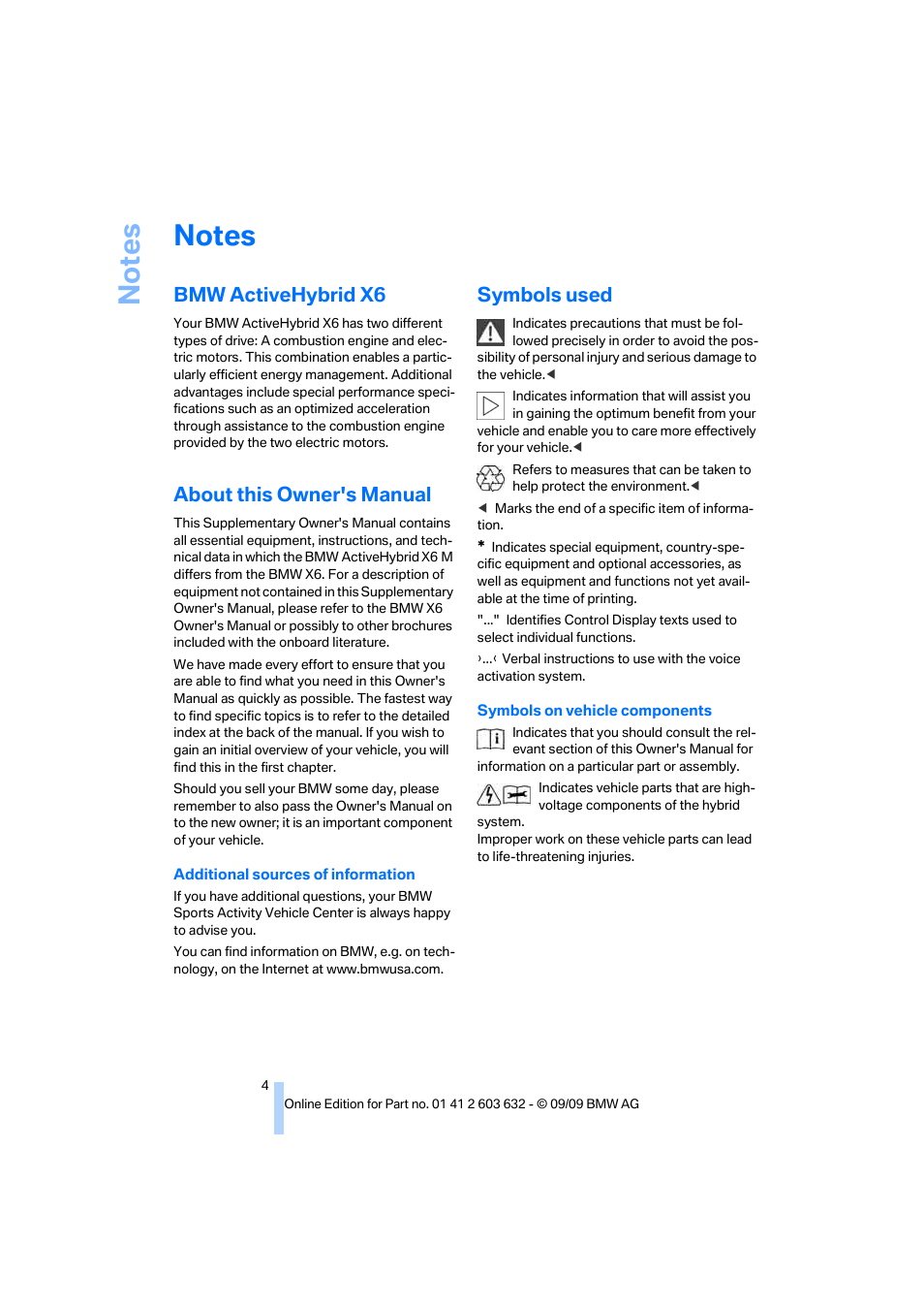 Notes, Bmw activehybrid x6, About this owner's manual | Symbols used | BMW ActiveHybrid X6 2010 User Manual | Page 6 / 54