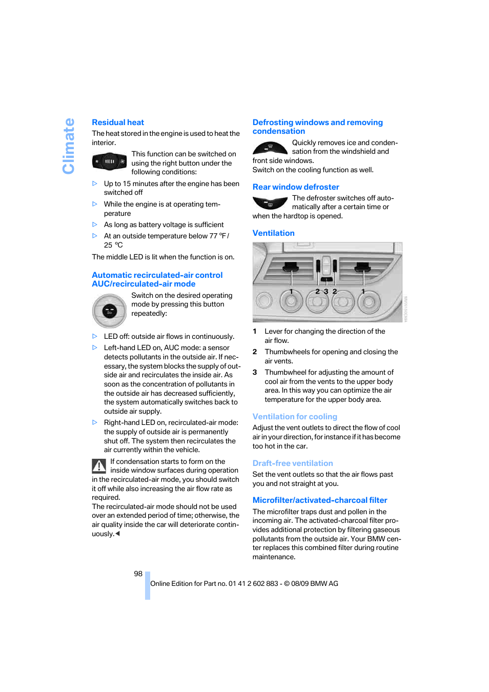 Recirculated-air mode, Frosting windows, Climate | BMW Z4 sDrive35i 2010 User Manual | Page 100 / 254