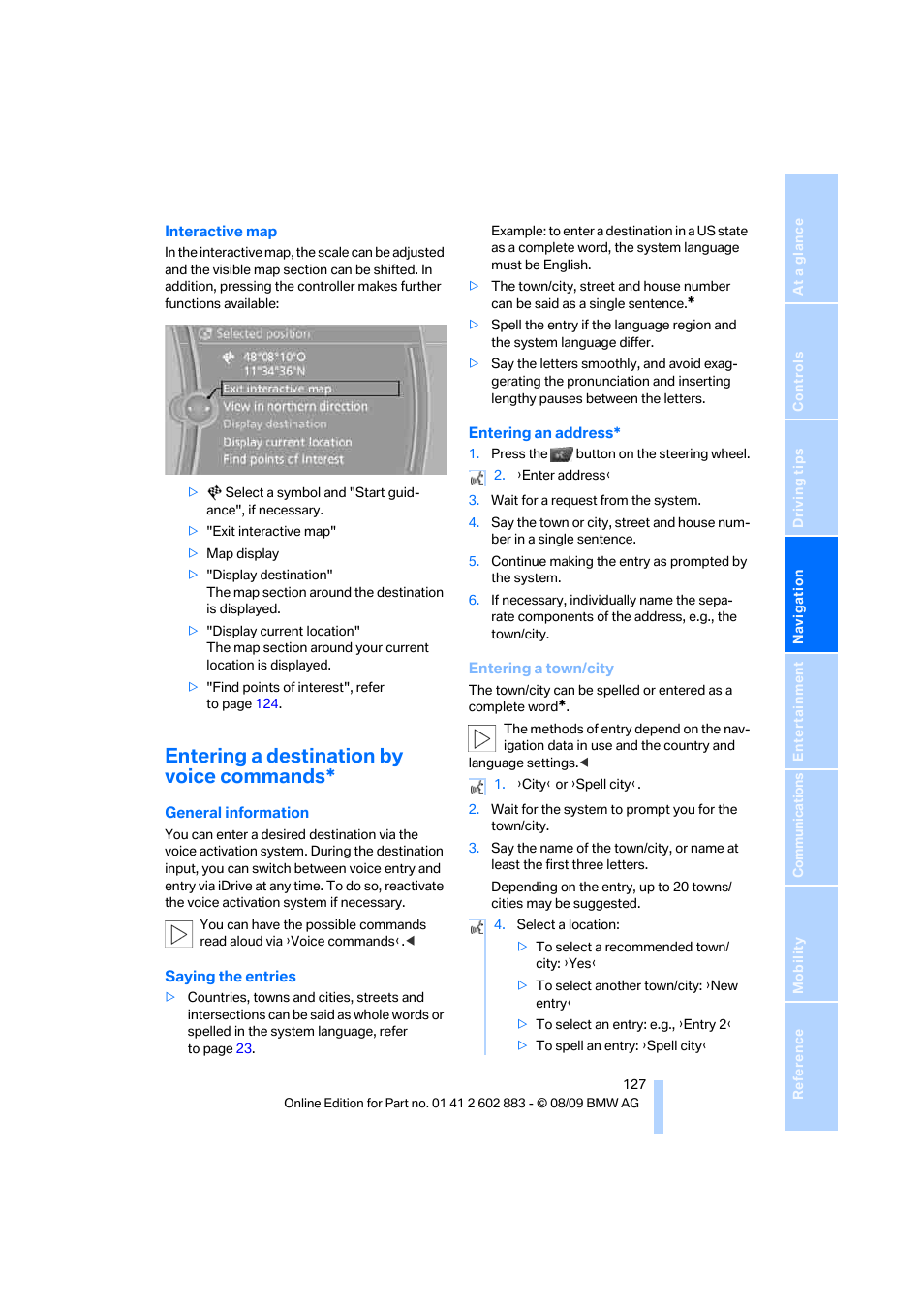 Entering a destination by voice commands | BMW Z4 sDrive35i 2010 User Manual | Page 129 / 254