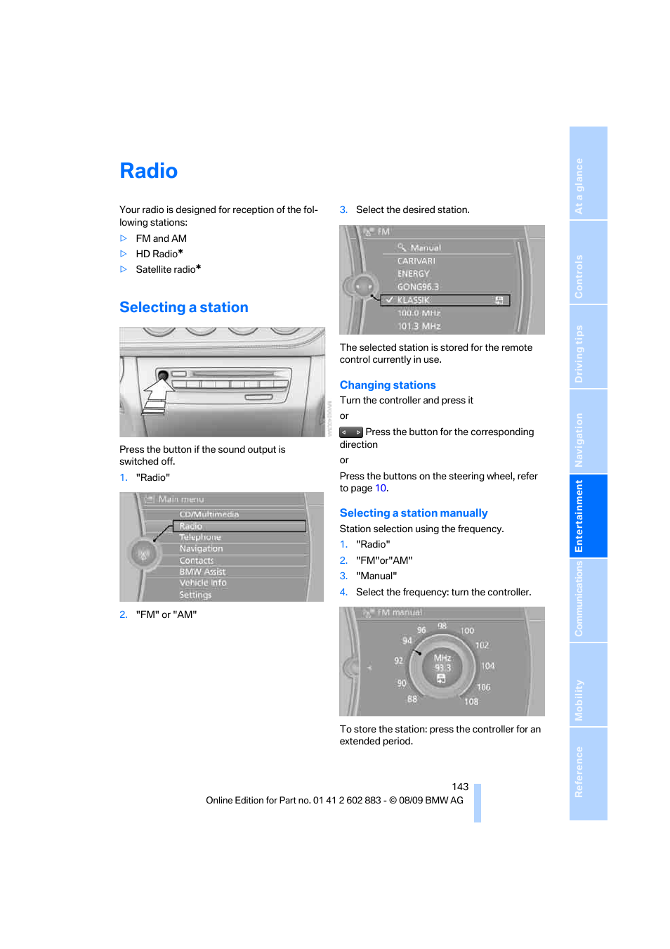 Radio, Selecting a station, Radio station | BMW Z4 sDrive35i 2010 User Manual | Page 145 / 254