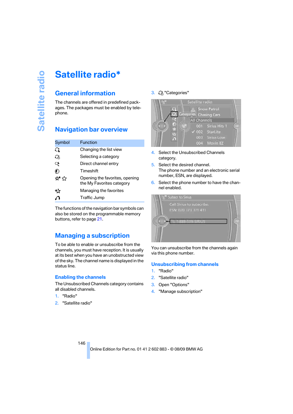 Satellite radio, General information, Navigation bar overview | Managing a subscription | BMW Z4 sDrive35i 2010 User Manual | Page 148 / 254