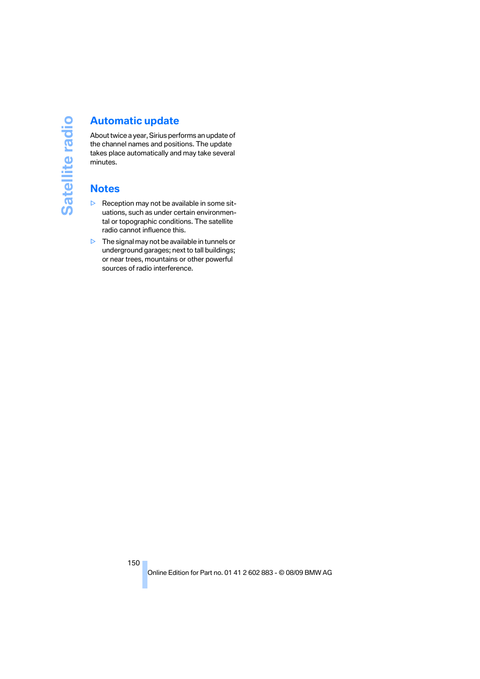 Automatic update, Notes, Satellite radio | BMW Z4 sDrive35i 2010 User Manual | Page 152 / 254