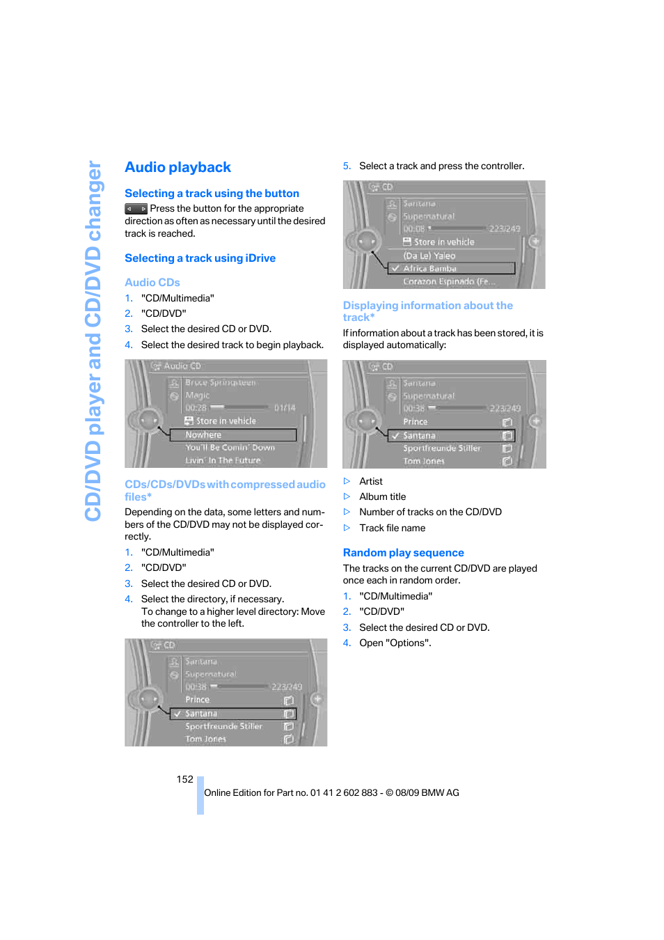 Audio playback, Cd/dvd player and cd/dvd changer | BMW Z4 sDrive35i 2010 User Manual | Page 154 / 254