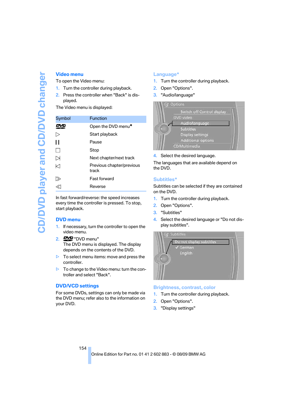 Cd/dvd player and cd/dvd changer | BMW Z4 sDrive35i 2010 User Manual | Page 156 / 254