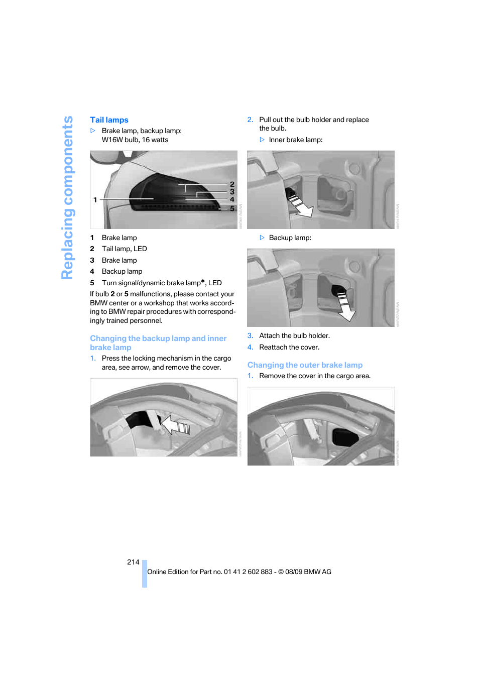 Replacing components | BMW Z4 sDrive35i 2010 User Manual | Page 216 / 254