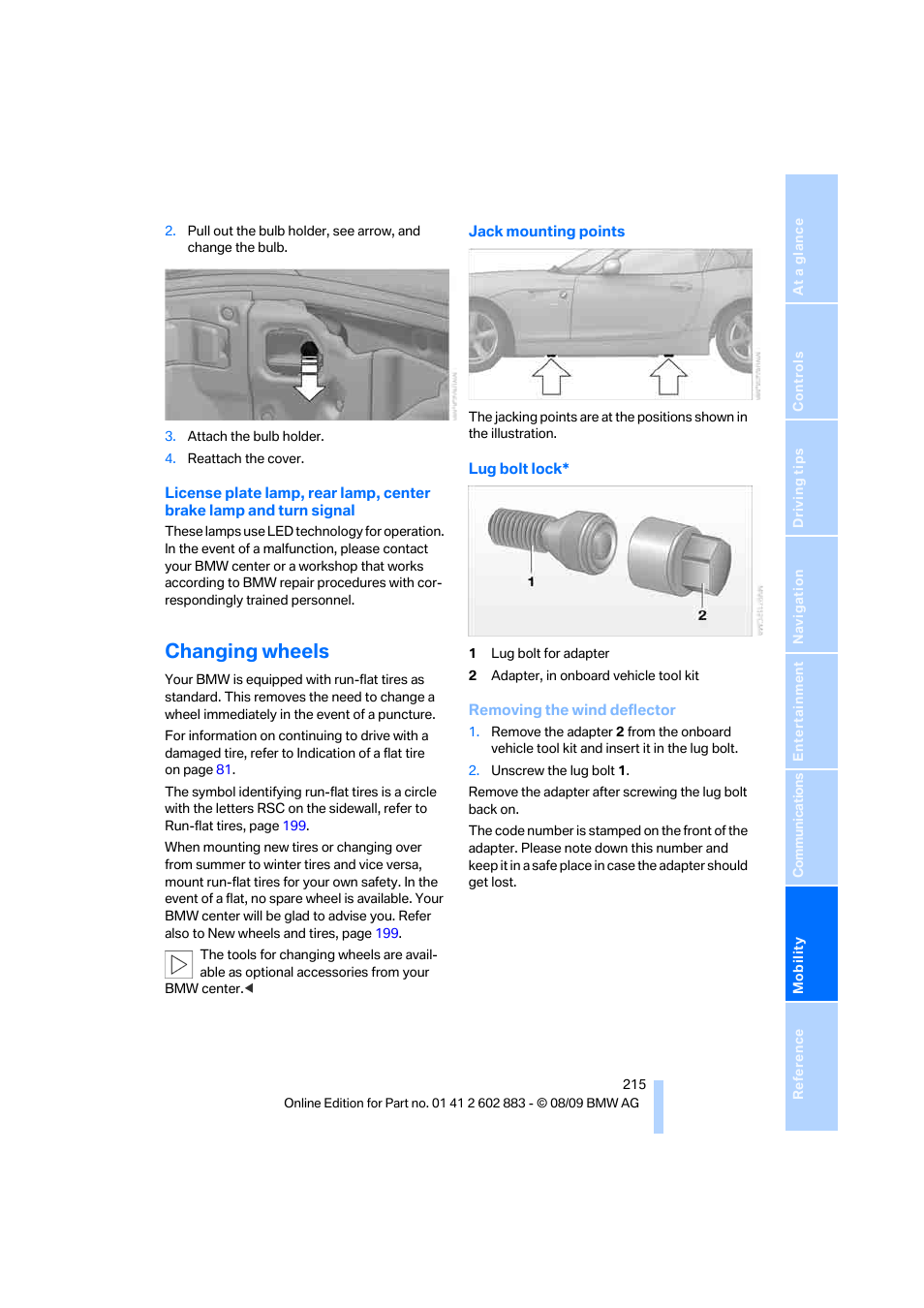 Changing wheels | BMW Z4 sDrive35i 2010 User Manual | Page 217 / 254