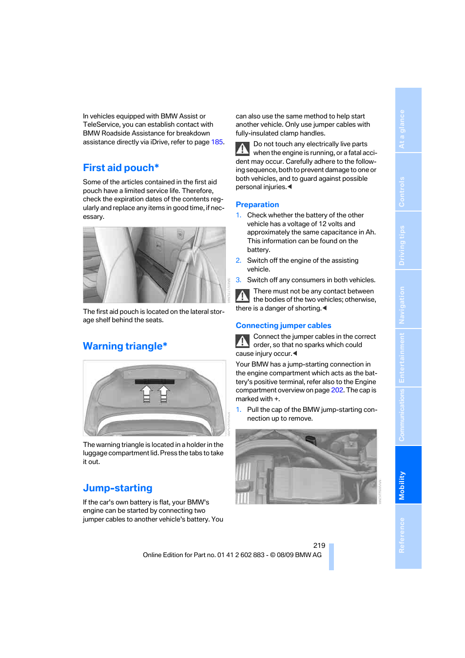 First aid pouch, Warning triangle, Jump-starting | BMW Z4 sDrive35i 2010 User Manual | Page 221 / 254