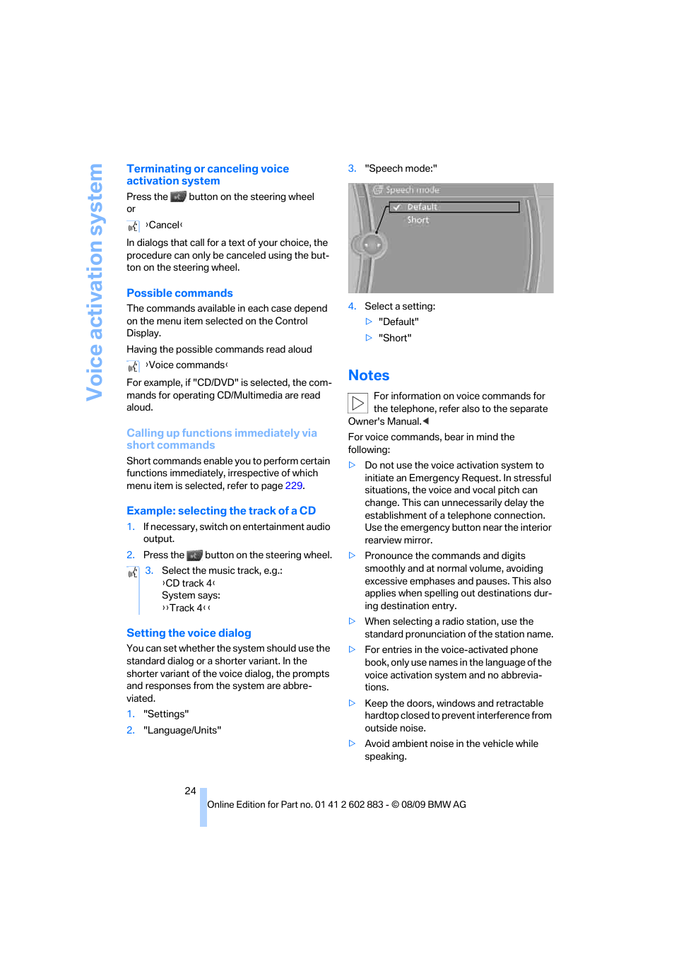 Notes, Voice activation system | BMW Z4 sDrive35i 2010 User Manual | Page 26 / 254