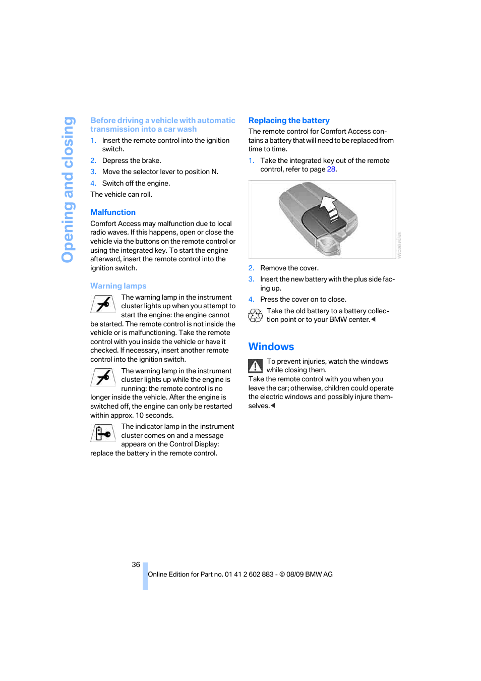 Windows, Opening and closing | BMW Z4 sDrive35i 2010 User Manual | Page 38 / 254