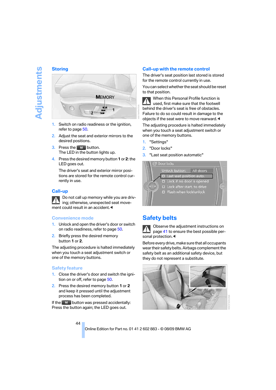 Safety belts, Adjustments | BMW Z4 sDrive35i 2010 User Manual | Page 46 / 254