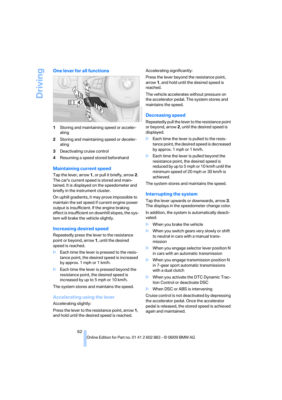 Driving | BMW Z4 sDrive35i 2010 User Manual | Page 64 / 254