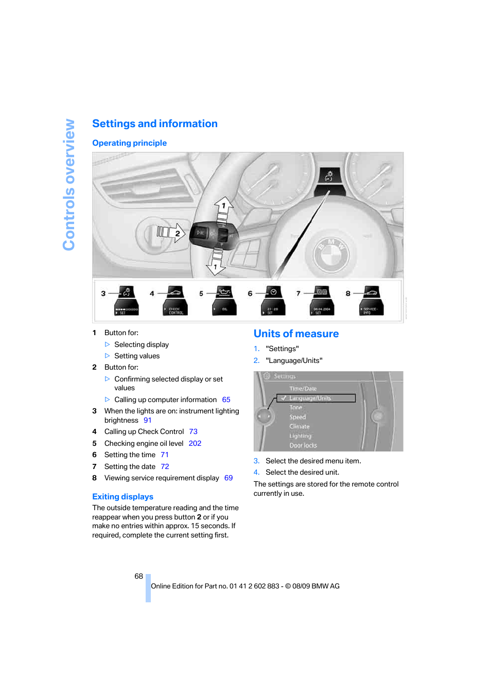 Settings and information, Units of measure, Vehicle | Controls overview | BMW Z4 sDrive35i 2010 User Manual | Page 70 / 254