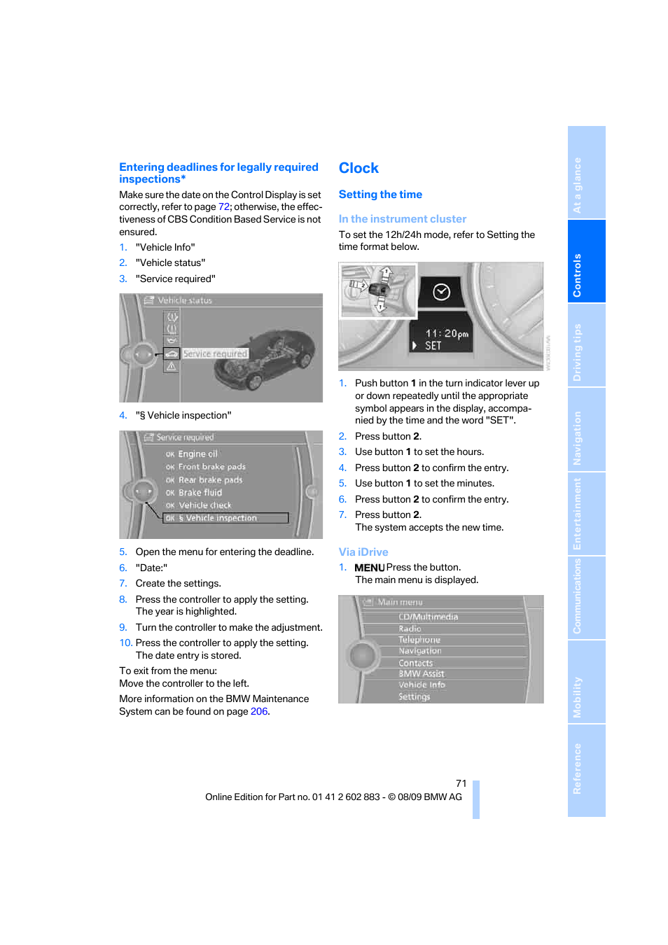 Clock, Setting the time | BMW Z4 sDrive35i 2010 User Manual | Page 73 / 254