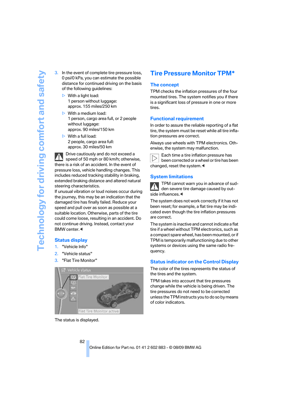 Tire pressure monitor tpm, Technology for driving comfort and safety | BMW Z4 sDrive35i 2010 User Manual | Page 84 / 254