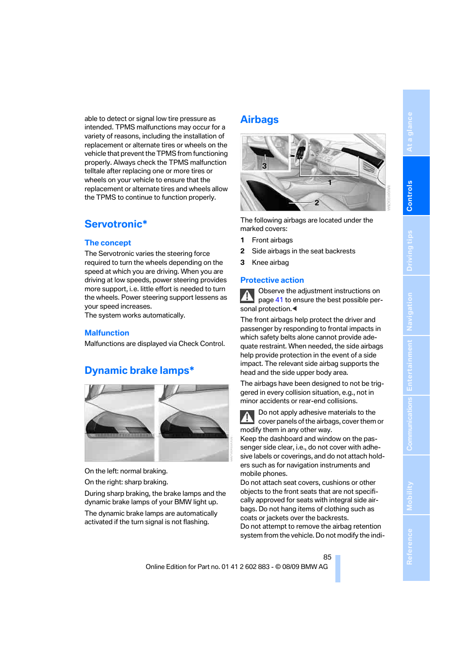 Servotronic, Dynamic brake lamps, Airbags | BMW Z4 sDrive35i 2010 User Manual | Page 87 / 254