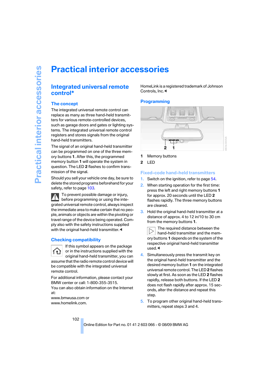 Practical interior accessories, Integrated universal remote control, Practical interi or acc ess orie s | BMW M3 Coupe 2010 User Manual | Page 104 / 274