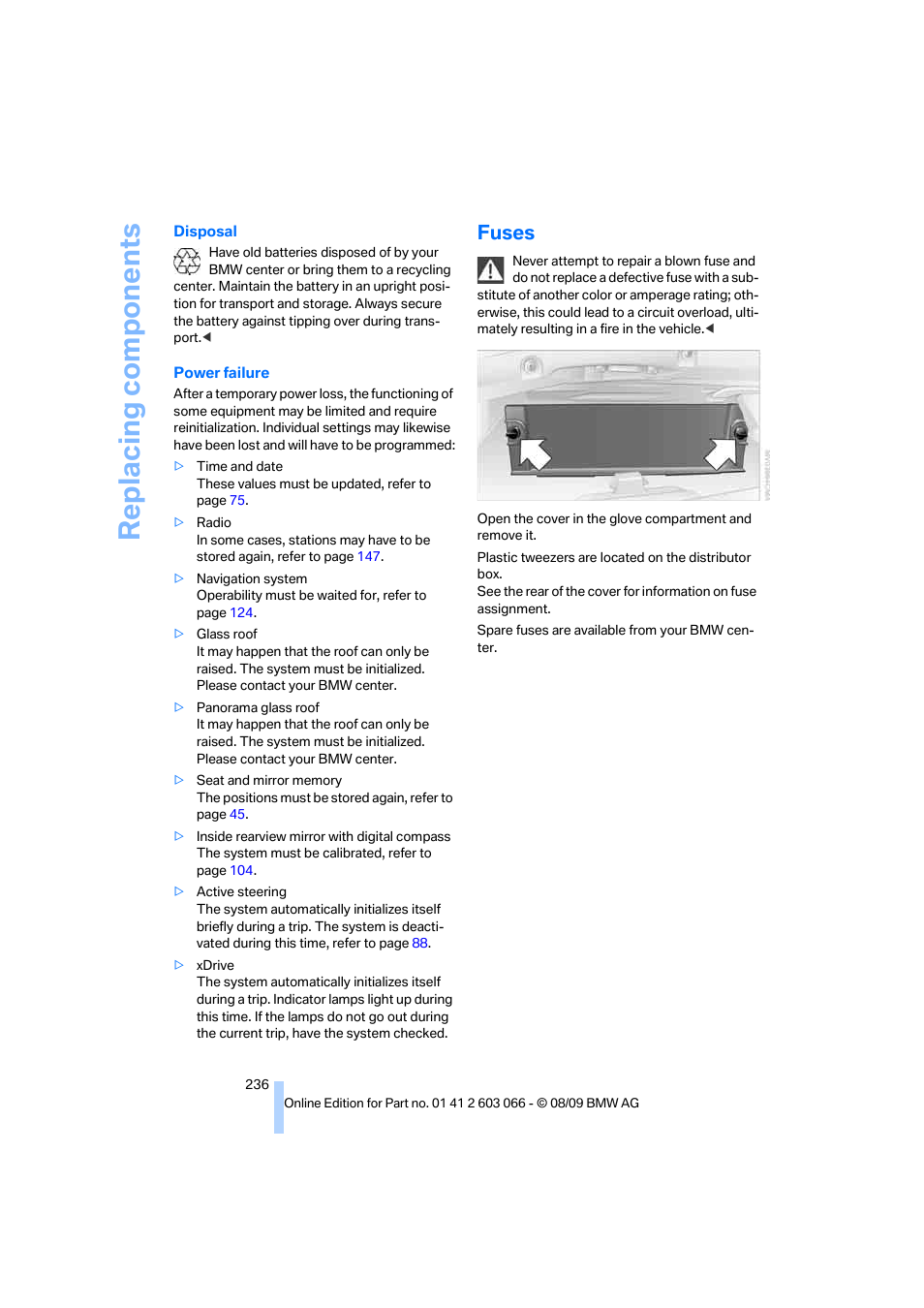 Fuses, Replacing components | BMW M3 Coupe 2010 User Manual | Page 238 / 274