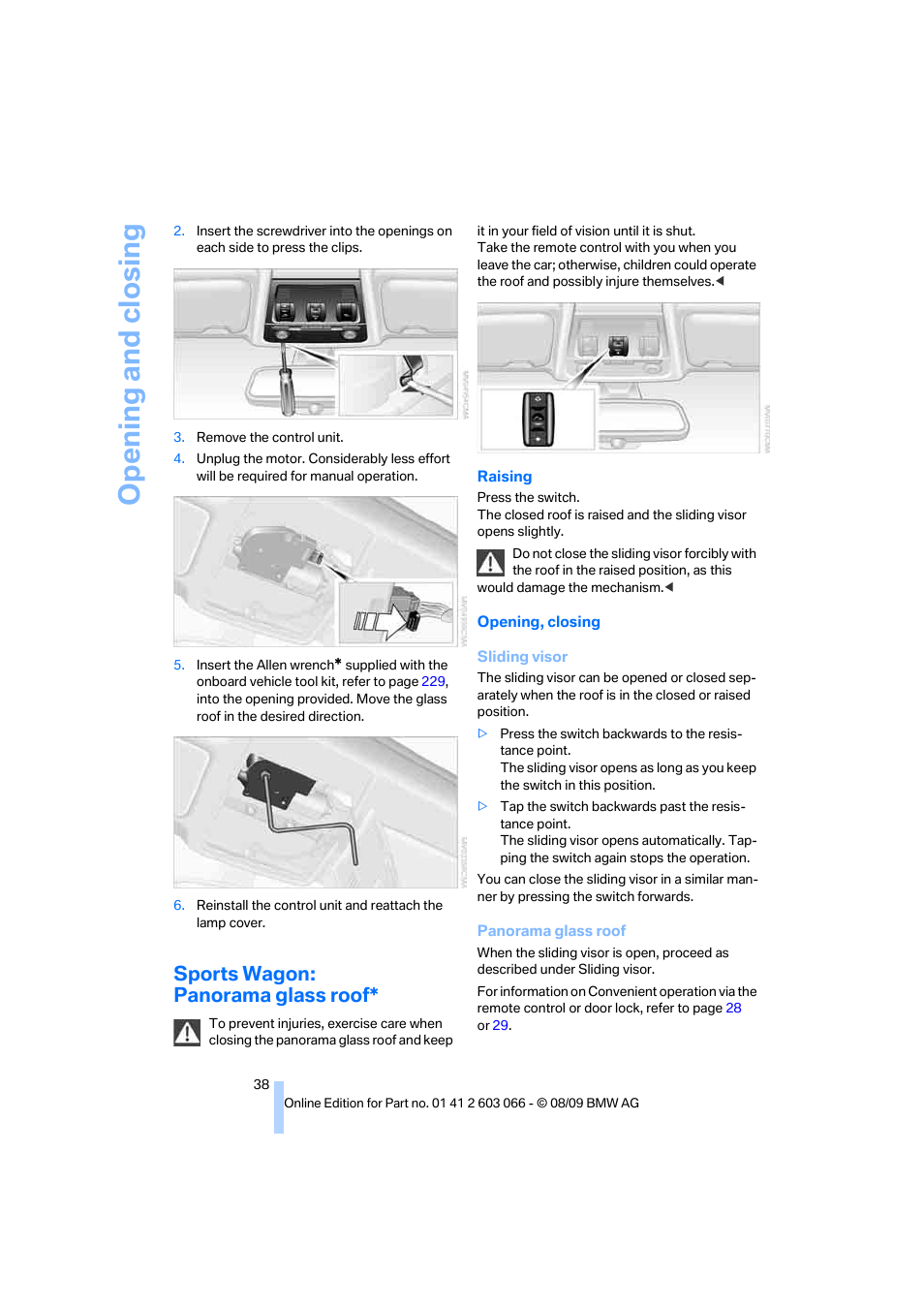 Sports wagon: panorama glass roof, Opening and closing | BMW M3 Coupe 2010 User Manual | Page 40 / 274