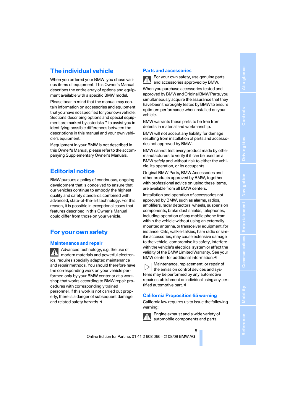 The individual vehicle, Editorial notice, For your own safety | BMW M3 Coupe 2010 User Manual | Page 7 / 274