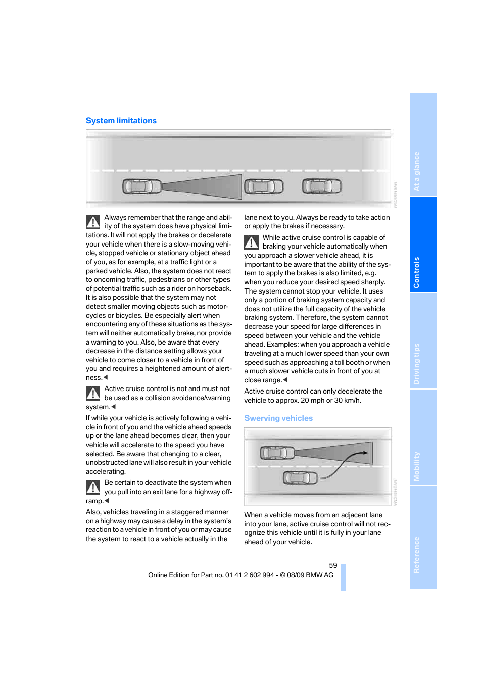 E system limitations | BMW M3 Sedan 2010 User Manual | Page 61 / 196