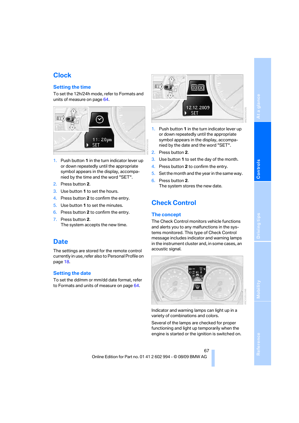 Clock, Date, Check control | Setting the time, r | BMW M3 Sedan 2010 User Manual | Page 69 / 196