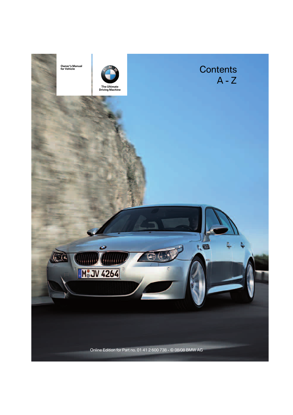 BMW M5 Sedan 2009 User Manual | 266 pages