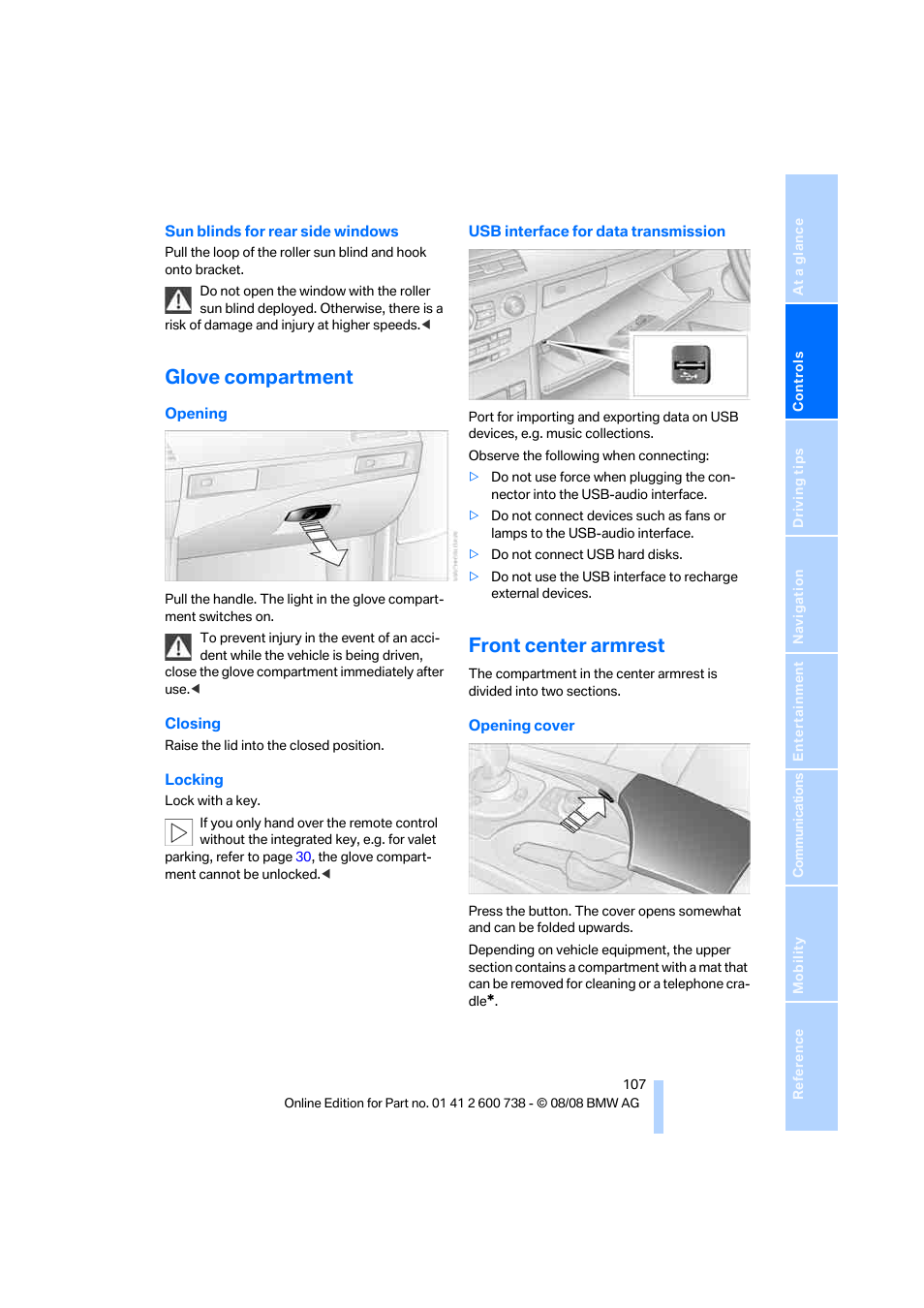 Glove compartment, Front center armrest | BMW M5 Sedan 2009 User Manual | Page 109 / 266