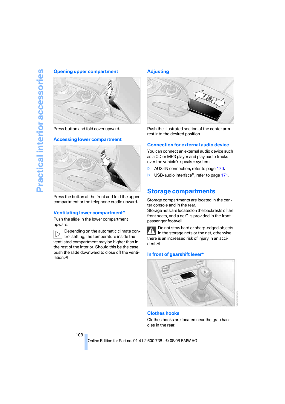 Storage compartments, Practical interior accessories | BMW M5 Sedan 2009 User Manual | Page 110 / 266