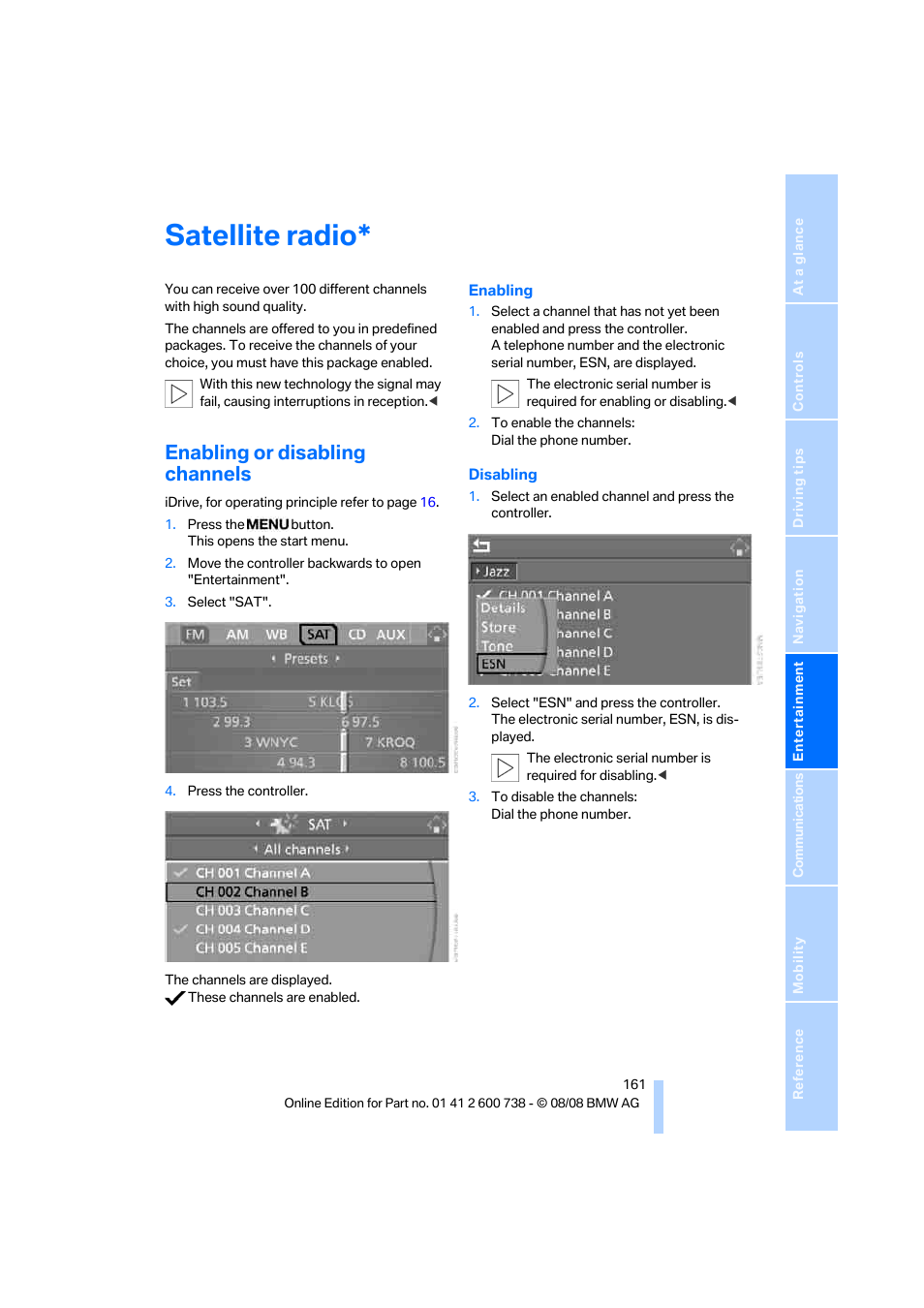 Satellite radio, Enabling or disabling channels | BMW M5 Sedan 2009 User Manual | Page 163 / 266