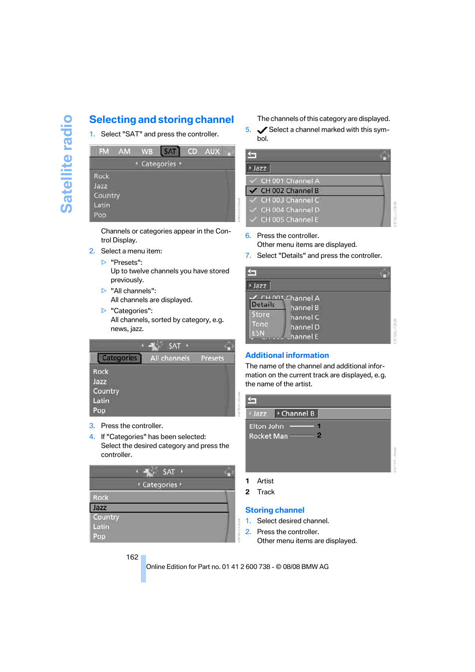 Selecting and storing channel, Satellite radio | BMW M5 Sedan 2009 User Manual | Page 164 / 266