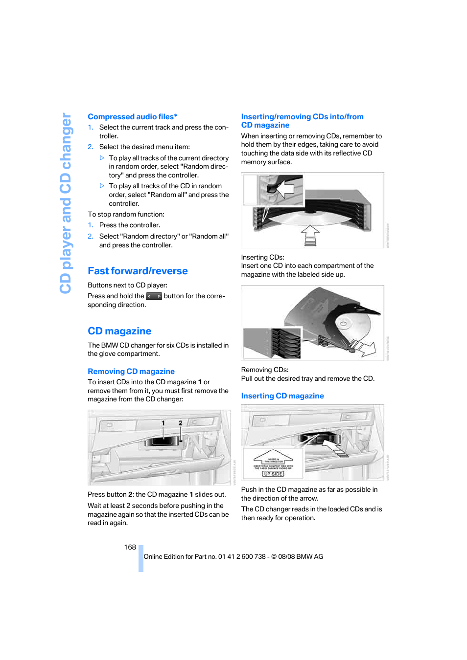 Fast forward/reverse, Cd magazine, Cd player and cd changer | BMW M5 Sedan 2009 User Manual | Page 170 / 266