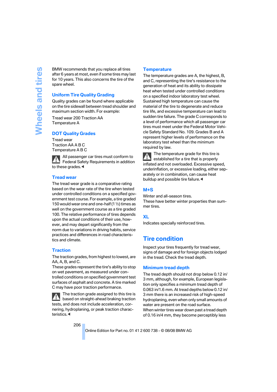 Tire condition, Wheels and tires | BMW M5 Sedan 2009 User Manual | Page 208 / 266