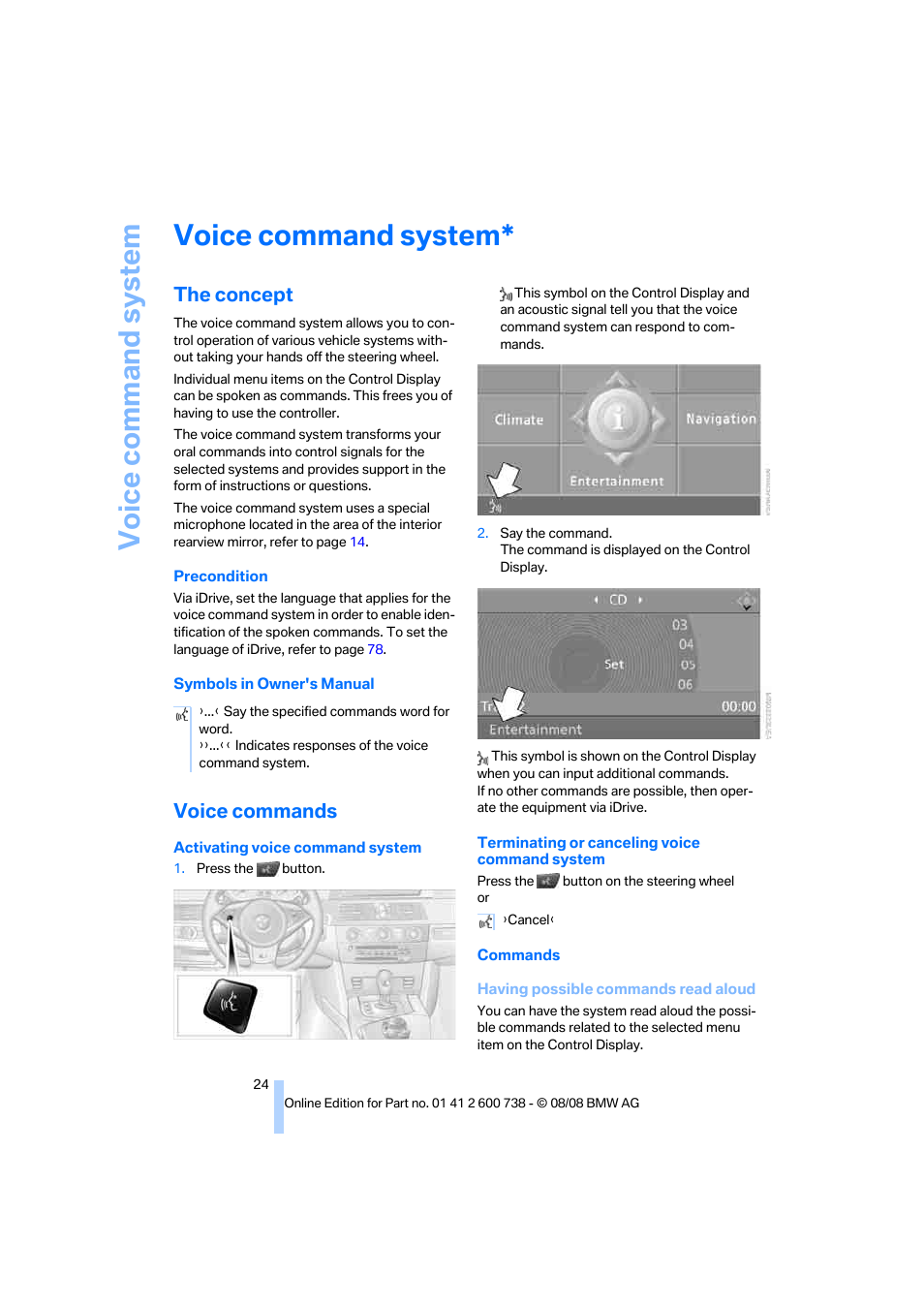 Voice command system, The concept, Voice commands | BMW M5 Sedan 2009 User Manual | Page 26 / 266