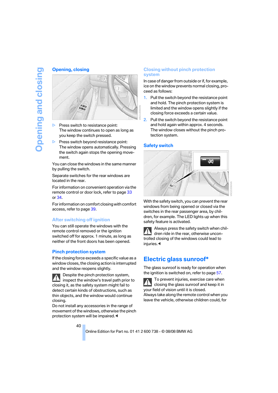 Electric glass sunroof, Itch, Opening and closing | BMW M5 Sedan 2009 User Manual | Page 42 / 266