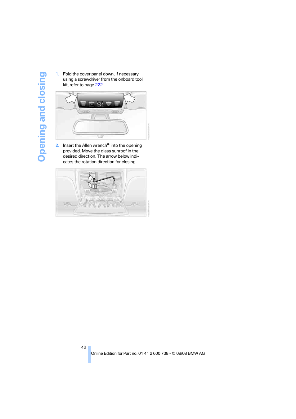 Opening and closing | BMW M5 Sedan 2009 User Manual | Page 44 / 266