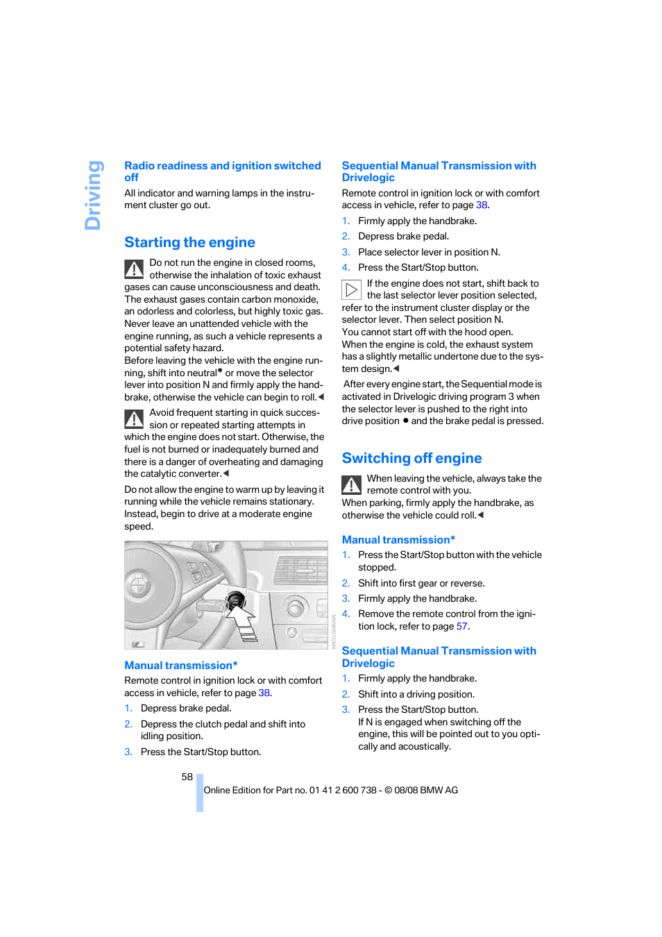 Starting the engine, Switching off engine, Driving | BMW M5 Sedan 2009 User Manual | Page 60 / 266